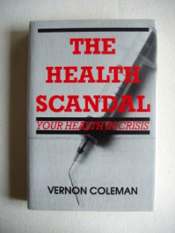 Eines seiner im Text genannten Bücher: «The Health Scandal» (Der Gesundheits-Skandal)