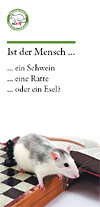 AGSTG Flyer Ist der Mensch ... ein Schwein, eine Ratte oder ein Esel? de